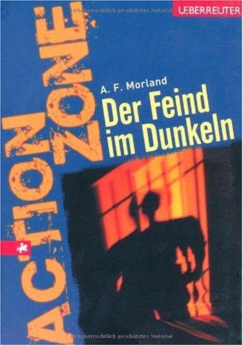 Der Feind im Dunkeln