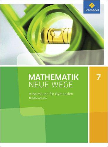 Mathematik Neue Wege SI - Ausgabe 2015 G9 für Niedersachsen: Arbeitsbuch 7