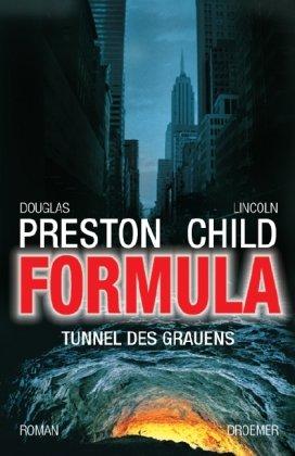 Formula: Tunnel des Grauens (Droemer)