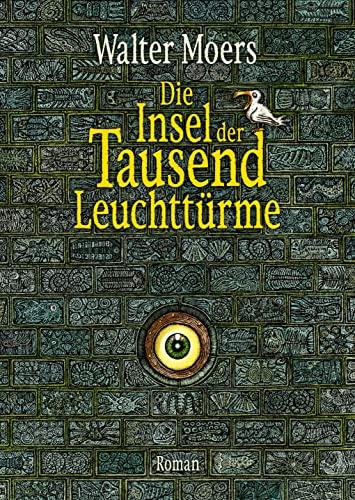 Die Insel der Tausend Leuchttürme: Roman