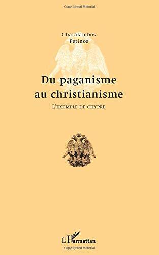 Du paganisme au christianisme : l'exemple de Chypre