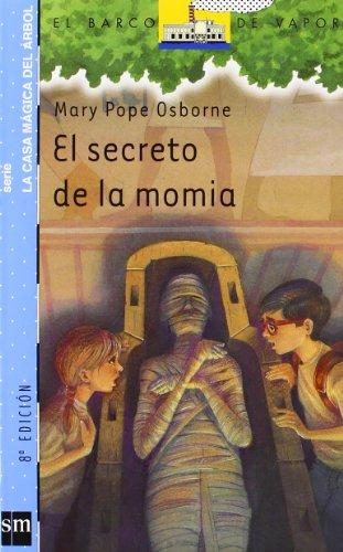 El secreto de la momia (Barco de Vapor Azul, Band 3)