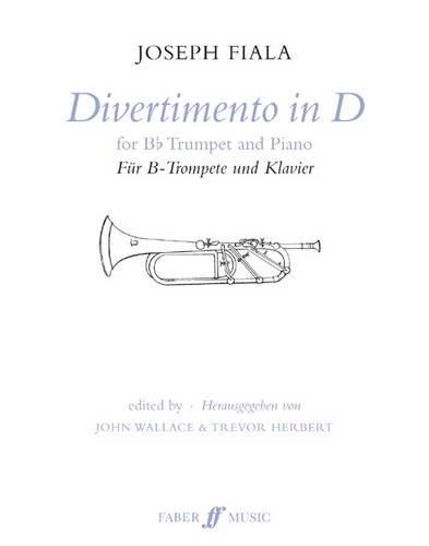 Divertimento in D: Part(s): (Trumpet and Piano) (Faber Edition)