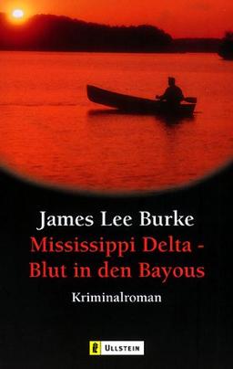 Mississippi Delta - Blut in den Bayous: Kriminalroman