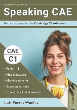 Speaking CAE: Ten practice tests for the Cambridge C1 Advanced