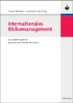 Internationales Risikomanagement: Auslandserfolg durch grenzüberschreitende Netzwerke