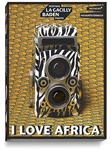 I LOVE AFRICA: Festival La Gacilly-Baden Photo