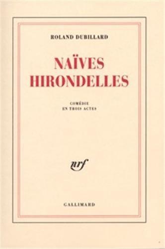 Naïves hirondelles. Si Camille me voyait