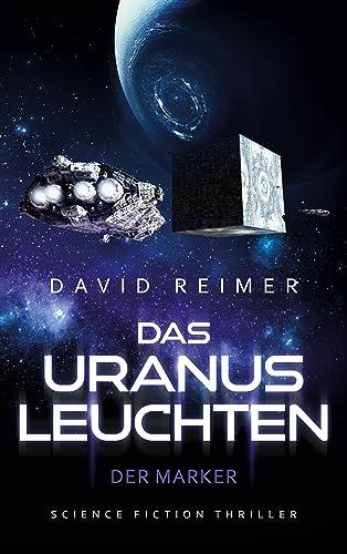 Das Uranus Leuchten: Der Marker