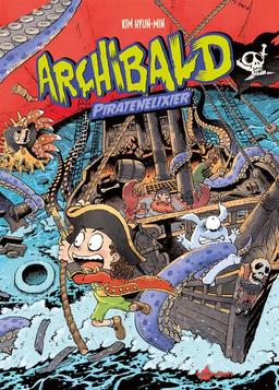 Archibald. Band 5: Piratenelixier