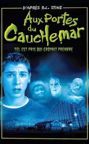 Aux Portes du cauchemar - Vol.1 (4 épisodes) : Tel est pris qui croyait prendre [FR Import]