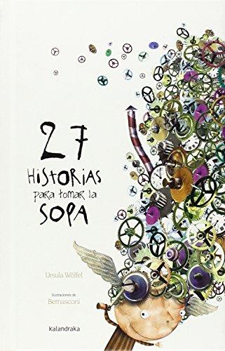 27 historias para tomar la sopa (sieteleguas)