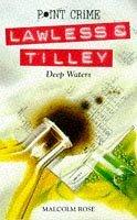 Deep Waters (Point Crime: Lawless & Tilley S.)