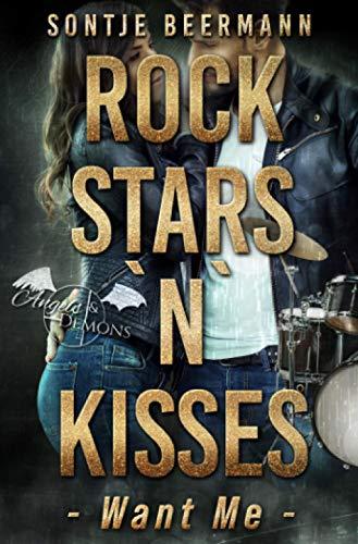 Rockstars `n` Kisses - Want Me (Angels and Demons)