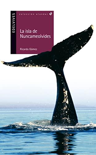 La isla de Nuncameolvides (Alandar, Band 58)