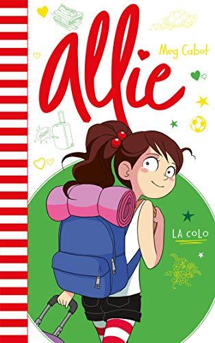 Allie. Vol. 8. La colo