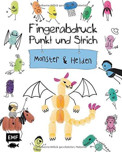 Fingerabdruck, Punkt und Strich - Monster und Helden: Zeichenspaß auf Fingerabdrücken