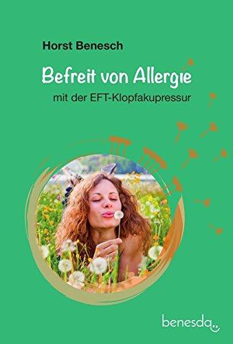 Befreit von Allergie mit der EFT-Klopfakupressur