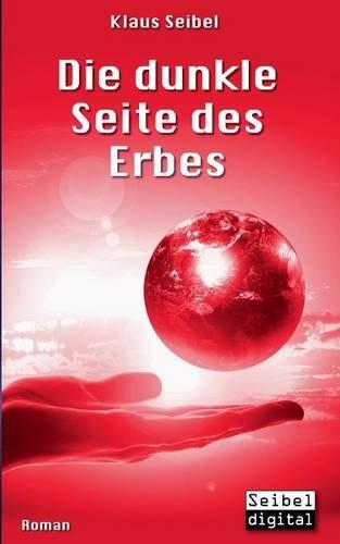 Die dunkle Seite des Erbes (Die erste Menschheit)