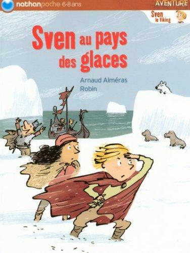 Sven le Viking. Sven au pays des glaces