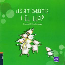 Les set cabretes i el llop (Petits contes, Band 15)