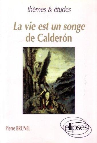 La vie est un songe, de Calderon ou Le théâtre de l'hippogriffe