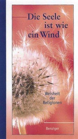 Die Seele ist wie ein Wind