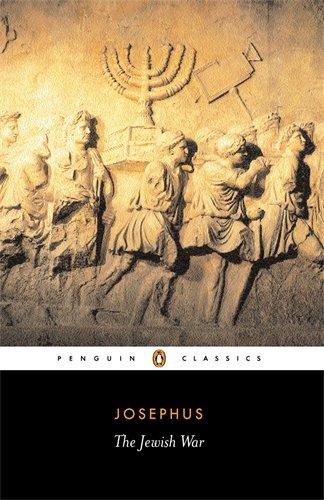 The Jewish War (Penguin Classics)