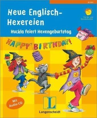 Neue Englisch-Hexereien. Huckla feiert Hexengeburtstag