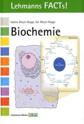 Biochemie: Lehmanns FACTs!