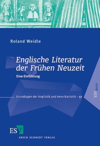 Englische Literatur der Frühen Neuzeit: Eine Einführung