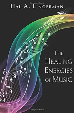 The Healing Energies of Music