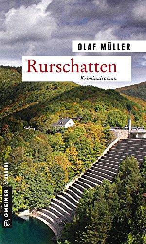 Rurschatten: Kriminalroman (Kriminalromane im GMEINER-Verlag)