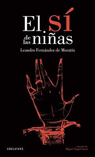 El sí de las niñas (Clásicos Hispánicos, Band 6)