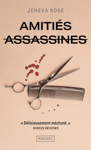 Amitiés assassines