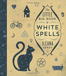 The Little Big Book of White Spells