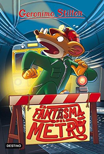 Geronimo Stilton 12. El fantasma del metro