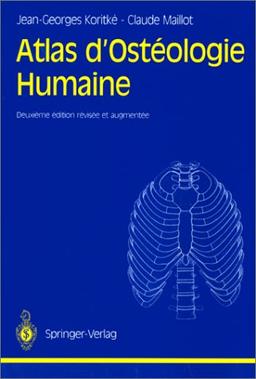 Atlas d'ostéologie humaine