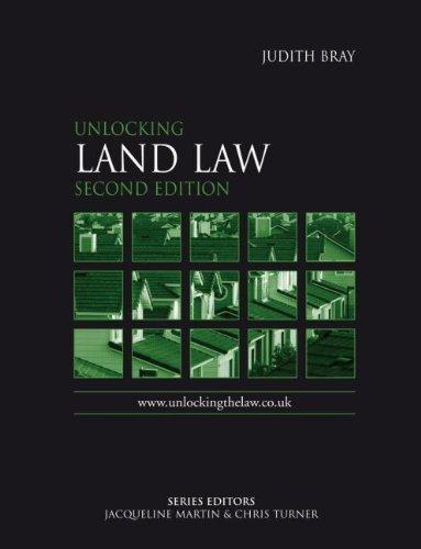 Unlocking Land Law Second Edition (Unlocking the Law)