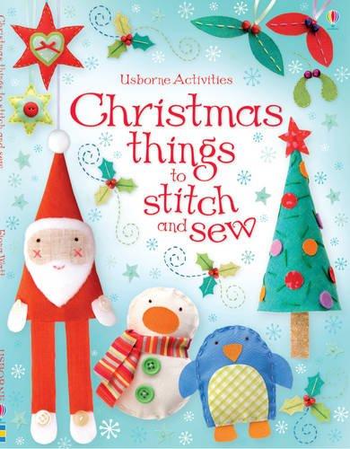 Christmas Things to Stitch and Sew (Usborne Activities)