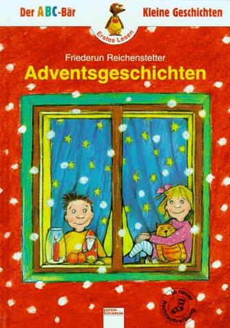 Adventsgeschichten. ( Ab 6 J.)