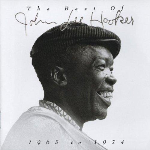 The Best Of John Lee Hooker 1963 To 1974