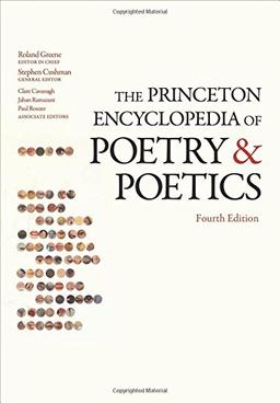 Princeton Encyclopedia of Poetry and Poetics