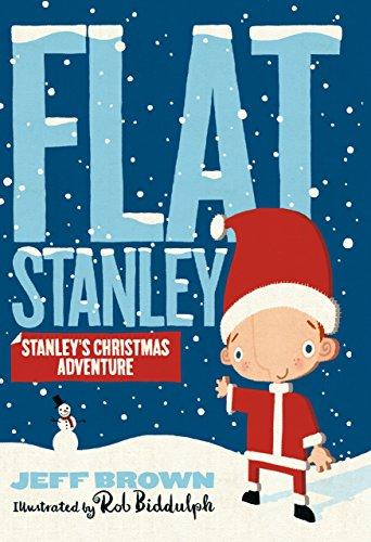 Brown, J: Stanley's Christmas Adventure (Flat Stanley)