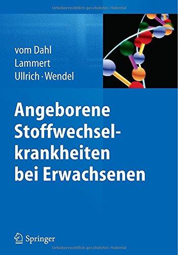 Angeborene Stoffwechselkrankheiten bei Erwachsenen