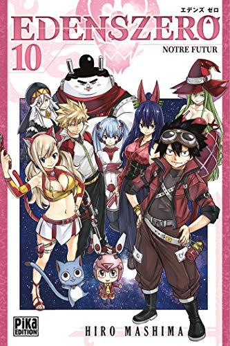 Edens Zero. Vol. 10. Notre futur