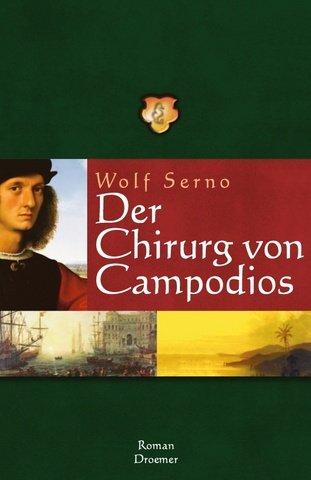 Der Chirurg von Campodios