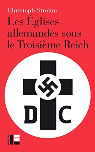 Les églises allemandes sous le Troisième Reich