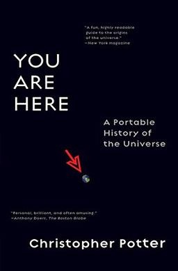 You Are Here: A Portable History of the Universe