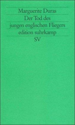 Der Tod des jungen englischen Fliegers (edition suhrkamp)